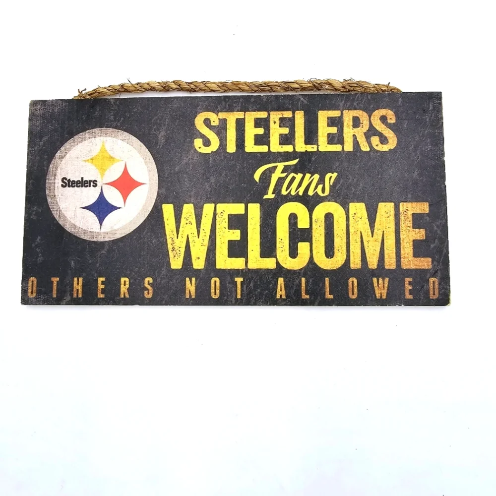 New NFL Steelers Fans Welcome Wooden Sign